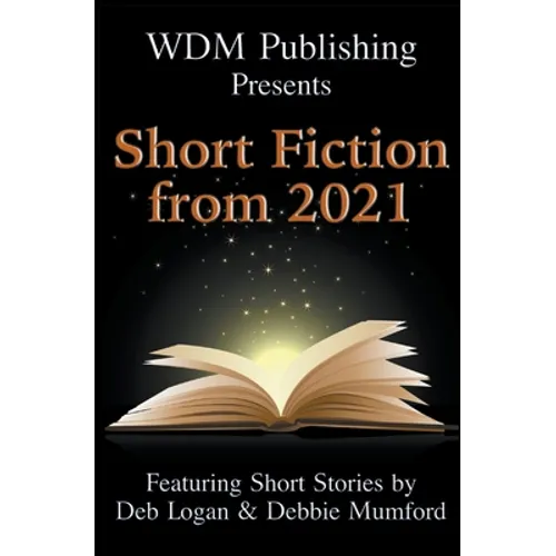 WDM Presents: Short Fiction from 2021 - Paperback