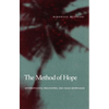 The Method of Hope: Anthropology, Philosophy, and Fijian Knowledge - Paperback