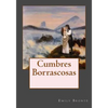 Cumbres Borrascosas - Paperback