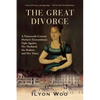 The Great Divorce: A Nineteenth-Century Mother's Extraordinary Fight Against Her Husband, the Shakers, and Her Times - Paperback