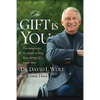 The Gift Is You - Paperback