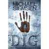 The Dig - Paperback