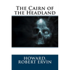 The Cairn of the Headland - Paperback