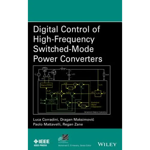 Digital Control of High-Frequency Switched-Mode Power Converters - Hardcover