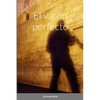 El varón perfecto - Paperback