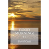 Good Morning! - Paperback