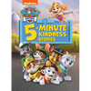 Paw Patrol 5-Minute Kindness Stories (Paw Patrol) - Hardcover