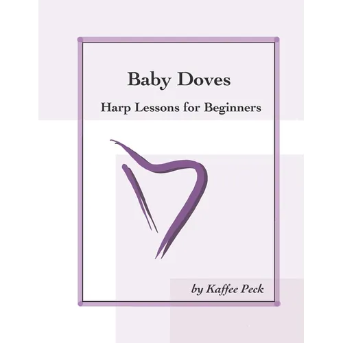 Baby Doves: Harp Lessons for Beginners - Paperback