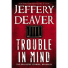 Trouble in Mind: The Collected Stories, Volume 3 - Hardcover