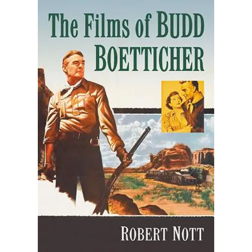 The Films of Budd Boetticher - Paperback