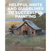 Helpful Hints and Guidelines to Successful Painting - Paperback