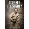 Goerner The Mighty - Paperback