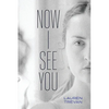 Now I See You - Paperback