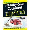 Healthy Carb Cookbook for Dummies - Paperback