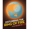 Disturbing the Ring of Fire - Paperback