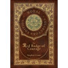 The Red Badge of Courage (Royal Collector's Edition) (Case Laminate Hardcover with Jacket) - Hardcover