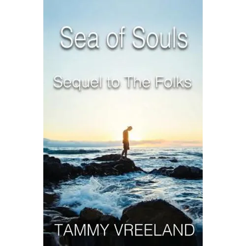The Sea of Souls - Sequel to the Folks - Paperback