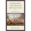Surviving the French Revolution: A Bridge Across Time - Paperback