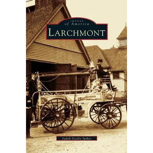 Larchmont - Hardcover