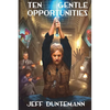 Ten Gentle Opportunities - Paperback