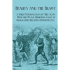 Beauty and the Beast - A Fairy Extravaganza in Two Acts - With the Stage Business, Cast of Characters, Relative Positions, Etc. - Paperback