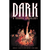 Dark: A Horror Anthology - Paperback