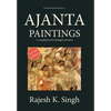 Ajanta Paintings: A compilation of 84 abridged narratives - Hardcover
