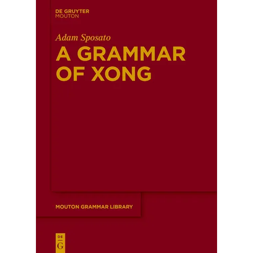 A Grammar of Xong - Paperback