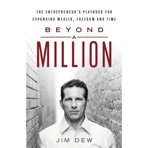 Beyond a Million: The Entrepreneur - Paperback