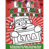 Lyla's Christmas Coloring Book: A Personalized Name Coloring Book Celebrating the Christmas Holiday - Paperback