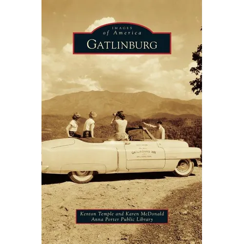 Gatlinburg - Hardcover