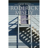 The Case Files of Roderick Misely, Consultant - Paperback