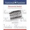 The National Pastime, Monumental Baseball, 2009 - Paperback