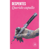 Querido Capullo / Dear Jerk - Paperback