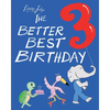 The Better Best Birthday 3: US Edition - Paperback