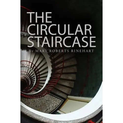 The Circular Staircase - Paperback