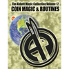 The Abbott Magic Collection Volume 12: Coin Magic & Routines - Paperback