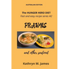 The HUNGER HERO DIET - Fast and easy recipe series #2: PRAWNS and other seafood - Paperback
