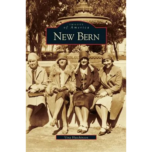 New Bern - Hardcover
