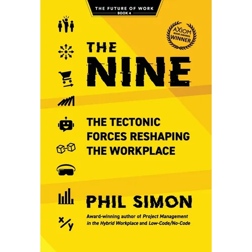 The Nine: The Tectonic Forces Reshaping the Workplace - Hardcover