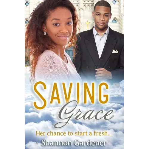 Saving Grace: A Christian African American Marriage Romance - Paperback