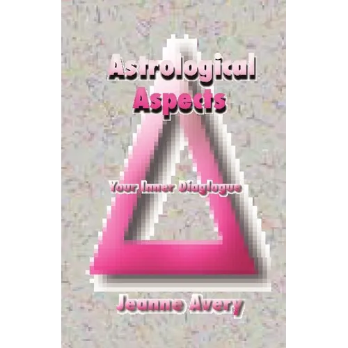 Astrological Aspects - Paperback