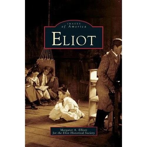 Eliot - Hardcover