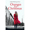 Oranges for Christmas: A Berlin Wall Escape Novel - Paperback