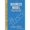 The Business Model: Using the Language of Work to Organize and Align Work - Paperback