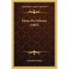 Elena De Orleans (1863) - Paperback