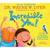 Incredible You!: 10 Ways to Let Your Greatness Shine Through - Hardcover