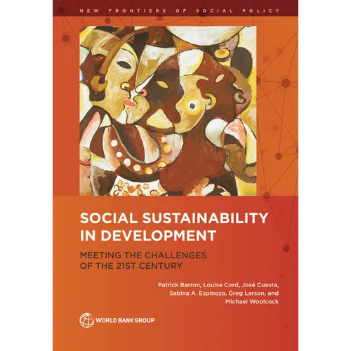 Social Sustainability in Development: Meeting the Challenges of the 21st Century - Paperback