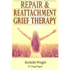Repair & Reattachment Grief Counseling - Paperback
