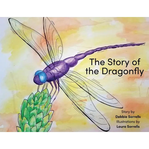 The Story of the Dragonfly - Paperback